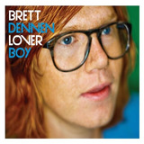 Cd - Brett Dennen - Lover Boy - 2011 - Lacrado 1a Tiragem