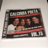 Cd - Calcinha Preta - Vol