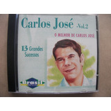 Cd - Carlos José Vol. 2 - O Melhor De Carlos José