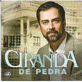 Cd - Ciranda De Pedra - Trilha Sonora Da Novela - Lacrado