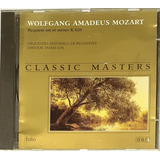 Cd - Classic Masters - Wolfgang Amadeus Mozart Ré Menor K626