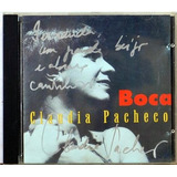 Cd - Claudia Pacheco: Boca - Autografado