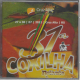 Cd - Coxilha Nativista - 31ª
