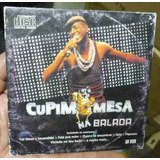 Cd - Cupim Na Mesa - B310