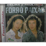Cd  :  Delma  E  Paulinho  -  Forró  Paixão - B102