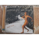 Cd - Denise Assuncao - Estatua Da Paciencia