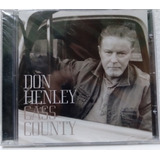 Cd - Don Henley - Cass County - Novo Lacrado