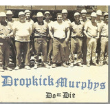 Cd - Dropkick Murphys - Do