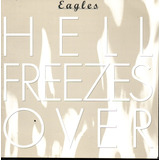 Cd - Eagles - Hell Freezea