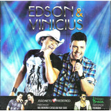 Cd / Edson & Vinicius = Na Minha Casa Ou Na Sua (ed. Promo)