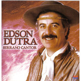 Cd - Edson Dutra - Serrano Cantor