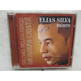 Cd - Elias Silva - Os Mais Belos Hinos Da Harpa Cristã