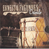 Cd - Ernesto Fagundes - Crioulo