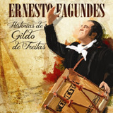 Cd - Ernesto Fagundes - Histórias