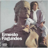 Cd - Ernesto Fagundes
