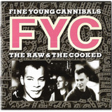 Cd - Fine Young Cannibals -