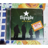 Cd - Flipsyde - We The People Dj D-sharp 2005.
