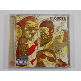 Cd  -  Flobots  - Fight With Tools  -  Importado