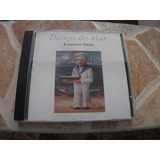 Cd - Francisco Mario Dança Do