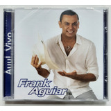 Cd - Frank Aguiar - ( Auuu ! ... Ao Vivo )