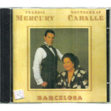 Cd / Freddie Mercury & Montserrat Caballé = Barcelona (lacra