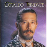 Cd - Geraldo Trindade 