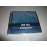 Cd - Gerson Conrad Lago Azul