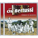 Cd - Gilney Bertussi & Os Bertussi - Sangue De Gaucho