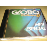 Cd - Globo Collection Mpb Especial