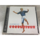 Cd - Gordurinha -   A Bossa Do Gordurinha - 1962