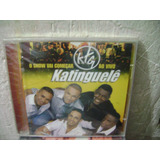 Cd - Grupo Katinguele O Show