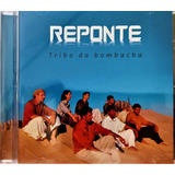 Cd - Grupo Reponte - Tribo Da Bombacha (lacrado)