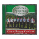 Cd - Grupo Sempre Contenti - Canções Folclóricas Italianas