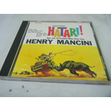 Cd - Hatari - John Wayne - Henry Mancini - Importado