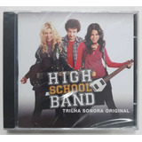 Cd - High School Band - Trilha Sonora Original 
