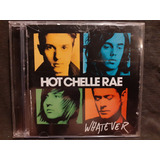 Cd - Hot Chelle Rae - Whatever