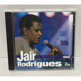 Cd - Jair Rodrigues - 500 Anos De Folia Volume 2