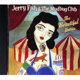 Cd - Jerry Fish & Mudbug