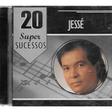 Cd - Jessé - 20 Super