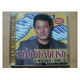 Cd - João De Aquino E Banda 2000 - Novo E Lacrado 
