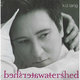 Cd - K. D. Lang - Watershed - Lacrado