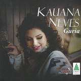 Cd - Kauana Neves - Guria