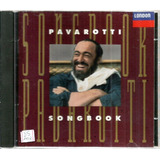 Cd / Luciano Pavarotti = Songbook