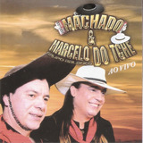 Cd - Machado & Marcelo Do