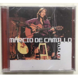 Cd - Márcio De Camillo - ( Ao Vivo )