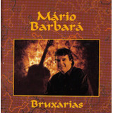 Cd - Mario Barbara - Bruxarias