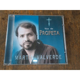 Cd - Martin Valverde Voz De Profeta