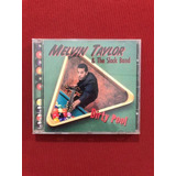 Cd - Melvin Taylor & The