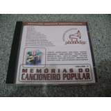 Cd - Memorias Do Cancioneiro Popular