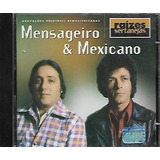 Cd - Mensageiro & Mexicano -
